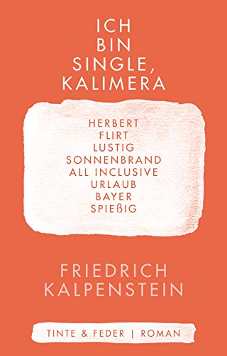 Beispielbild fr Ich bin Single, Kalimera (Herbert, Band 1) zum Verkauf von medimops