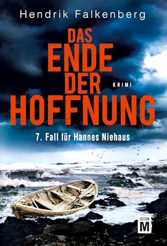 Beispielbild fr Das Ende der Hoffnung - Ostsee-Krimi (Hannes Niehaus, Band 7) zum Verkauf von medimops