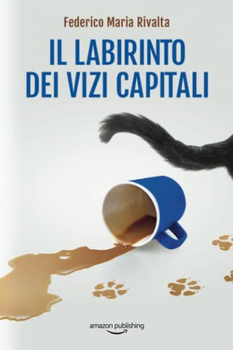 Beispielbild fr Il labirinto dei vizi capitali (Riccardo Ranieri, Band 7) zum Verkauf von medimops