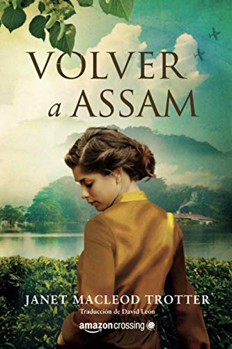 Imagen de archivo de Volver a Assam/ Back to Assam a la venta por Revaluation Books