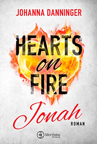 Beispielbild fr Hearts on Fire - Jonah zum Verkauf von medimops