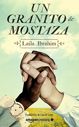 Beispielbild fr Un Granito De Mostaza: Laila Ibrahim zum Verkauf von Revaluation Books