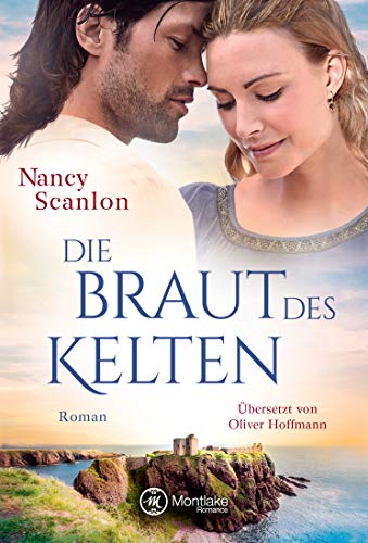 Stock image for Die Braut des Kelten (Celtic Connections, 3) (German Edition) for sale by GF Books, Inc.