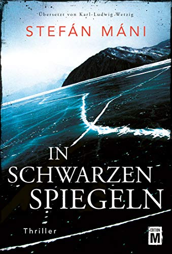 Imagen de archivo de In schwarzen Spiegeln - Ein Island-Thriller a la venta por medimops