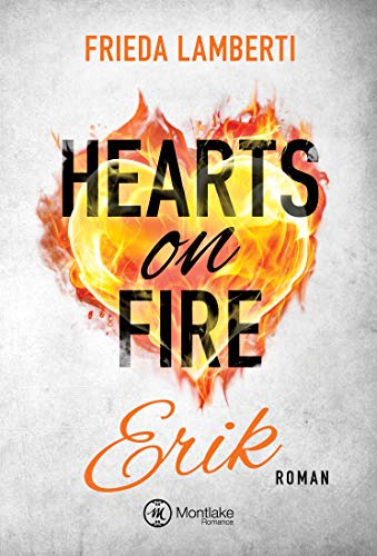 Stock image for Hearts on Fire - Erik for sale by medimops