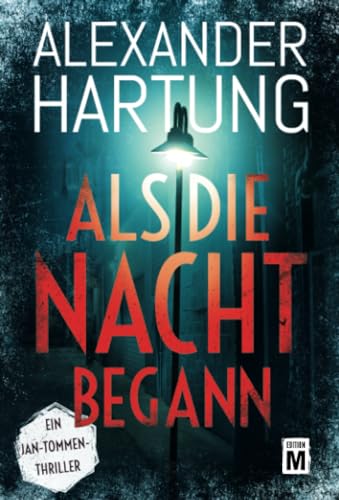 Beispielbild fr Als die Nacht begann (Ein Jan-Tommen-Thriller, Band 7) zum Verkauf von medimops