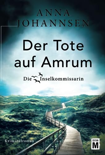 Beispielbild fr Der Tote auf Amrum (Die Inselkommissarin, 6) (German Edition) zum Verkauf von SecondSale