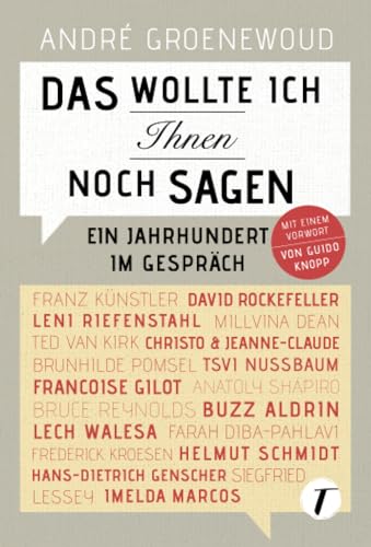 9782919808816: Das wollte ich Ihnen noch sagen - Ein Jahrhundert im Gesprch (German Edition)