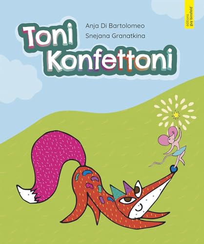 Beispielbild fr Toni Konfettoni zum Verkauf von Blackwell's