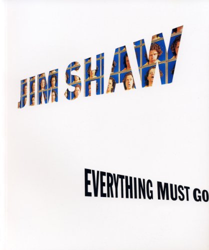 Imagen de archivo de Jim Shaw: Everything Must Go a la venta por HPB-Ruby