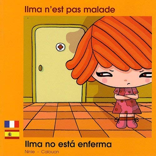 9782919934386: Ilma n'est pas malade: Edition Franais-Espagnol