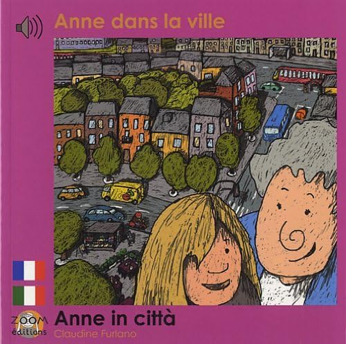 Beispielbild fr Anne dans la ville: Edition billingue franais-italien zum Verkauf von Ammareal