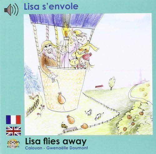 Beispielbild fr Lisa s'envole (franais / anglais) zum Verkauf von Librairie Th  la page