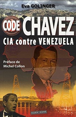 Stock image for Code chavez - cia contre venezuela for sale by LiLi - La Libert des Livres