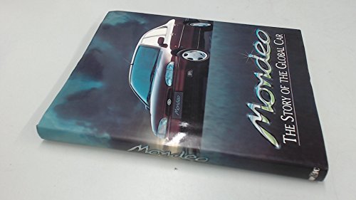 Mondeo: The Story of the Global Car