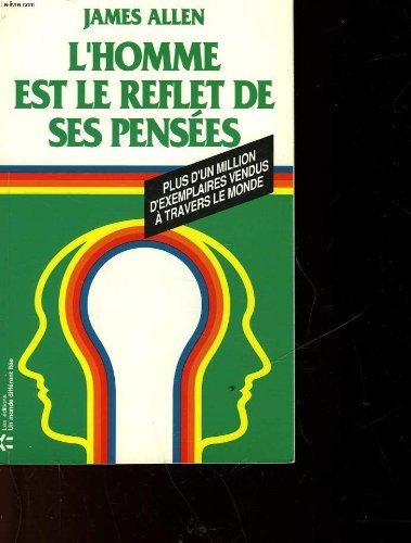 Stock image for Homme est le Reflet de Ses Pensees for sale by Better World Books