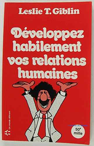 Stock image for Developpez Habilement Vos Relations Humaines for sale by Better World Books