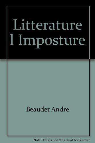 Stock image for Littrature, L'imposture : Essais for sale by Better World Books