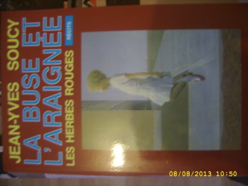 Stock image for La Buse et l'Araignee for sale by Better World Books