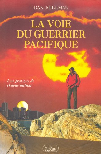 Imagen de archivo de La Voie du Guerrier Pacifique a la venta por Better World Books