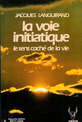 Stock image for Voie Initiatique for sale by Better World Books Ltd