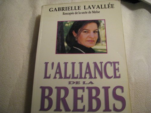 Beispielbild fr Alliance de la Brebis zum Verkauf von Better World Books