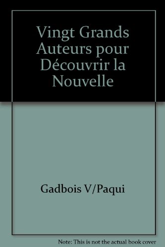 Stock image for 20 grands auteurs pour dcouvrir la nouvelle for sale by Librairie Le Nord