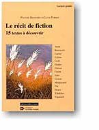 Stock image for Le Rcit de Fiction : 15 Textes  Dcouvrir for sale by Better World Books