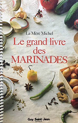9782920340442: Le Grand Livre Des Marinades