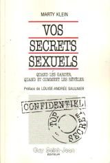 Stock image for Vos Secrets Sexuels : Quand les Garder, Quand et Comment les Reveler for sale by Better World Books Ltd