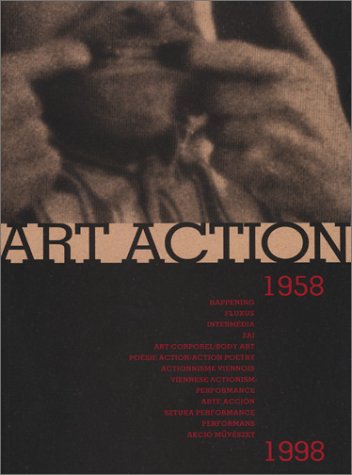 Art Action 1958-1998