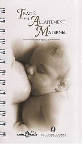 Beispielbild fr Trait De L'allaitement Maternel zum Verkauf von RECYCLIVRE