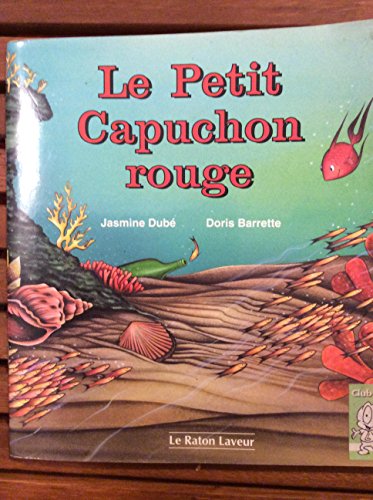 Beispielbild fr Petit Capuchon Rouge -Le 3/8 zum Verkauf von Better World Books