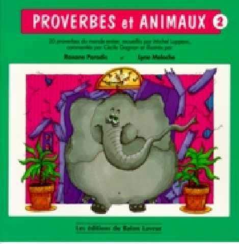 Beispielbild fr Proverbes et Animaux zum Verkauf von Better World Books