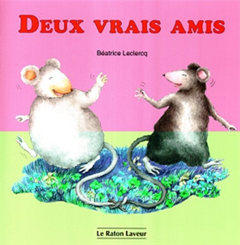 Imagen de archivo de Deux Vrais Amis a la venta por Better World Books