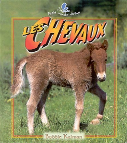 9782920660861: Les chevaux