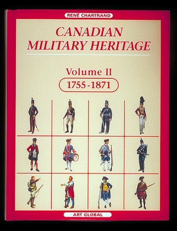 9782920718500: Canadian MIL. Heritage Vol 2 (Canadian Military Heritage)