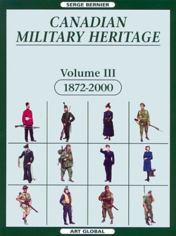 9782920718517: Canadian Military Heritage, Vol. 3: 1872-2000