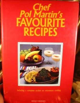 Imagen de archivo de Chef Pol Martin's Favourite Recipes a la venta por SecondSale
