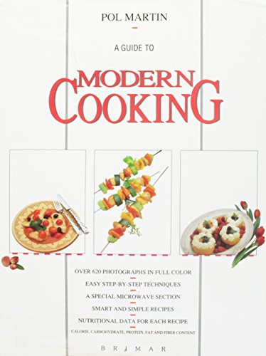A Guide To Modern Cooking
