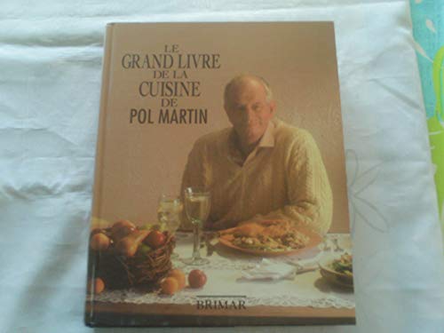 Le Grand Livre de la Cuisine.