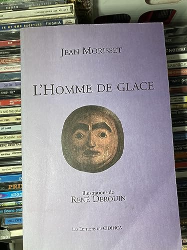 Beispielbild fr L'homme de glace (Collection Atelier geopoetique du Monde-nouveau) (French Edition) zum Verkauf von medimops