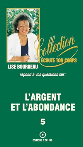 9782920932104: L'argent et l'abondance