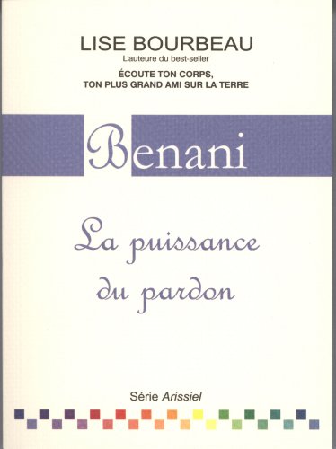 Beispielbild fr Benani : La puissance du pardon zum Verkauf von medimops
