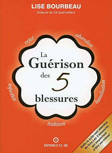 Stock image for La Gurison des 5 blessures for sale by Better World Books
