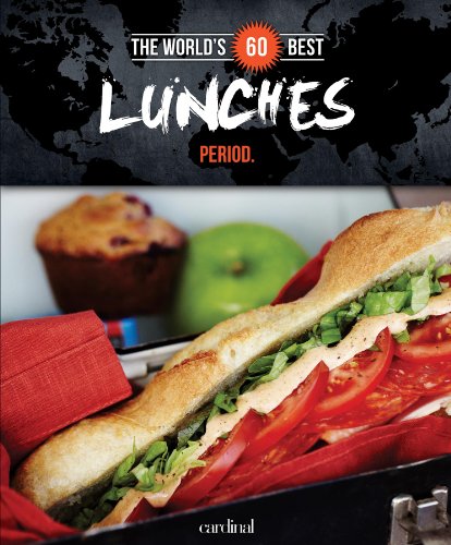 Stock image for The World's 60 Best Lunches. Period. (The World's 60 Best Collection) for sale by Jenson Books Inc