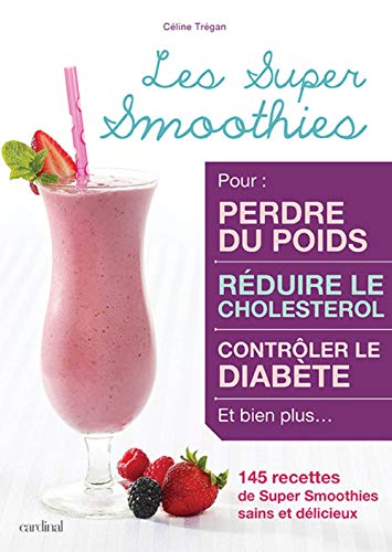 Stock image for Les Super Smoothies for sale by RECYCLIVRE