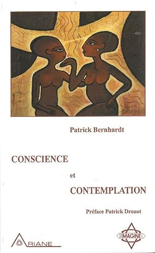 Beispielbild fr Conscience et contemplation zum Verkauf von deric