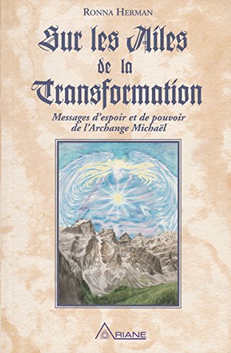 Stock image for Ailes de la transformation (Sur les .) (French Edition) for sale by ThriftBooks-Atlanta