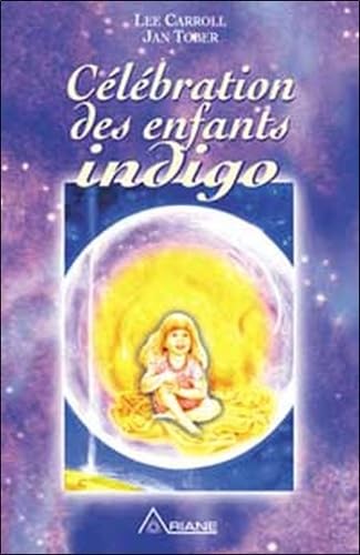 Stock image for Clbration des enfants indigo for sale by medimops